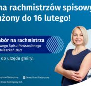 Nabór na rachmistrzów spisowych we wszystkich gminach będzie przedłużony do 16 lutego