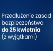 przedłużenie zasad bezpieczenstwa